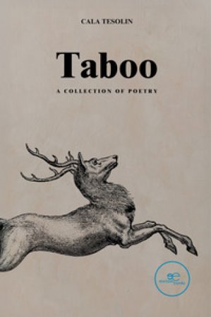 Taboo. A collection of poetry Cala Tesolin