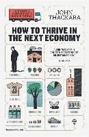 How to Thrive in the Next Economy