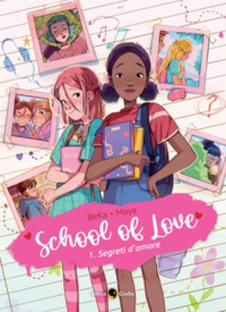 School of love. Vol. 1: Segreti d'amore Beka