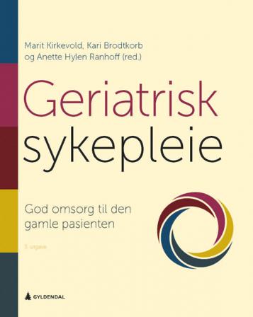 Geriatrisk sykepleie - Bok - Paperback