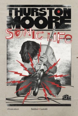 Sonic life Thurston Moore