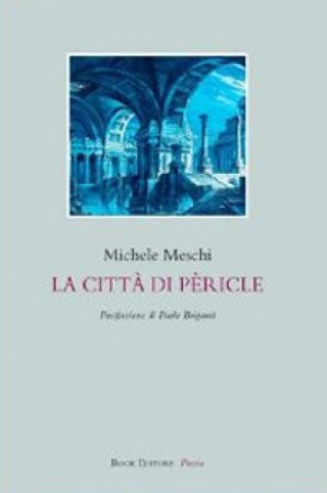 La città di Pèricle Michele Meschi