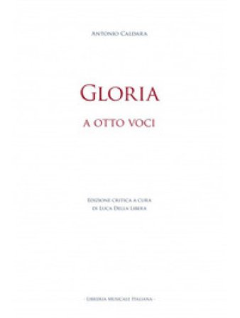 Gloria. A otto voci. Ediz. bilingue Antonio Caldara