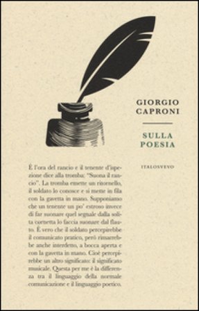 Sulla poesia Giorgio Caproni