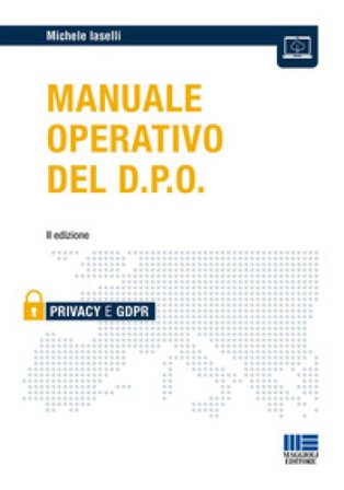 Manuale operativo del D.P.O. Michele Iaselli