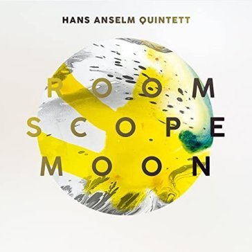 Room scope moon HANS ANSELM QUINTETT