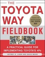 The Toyota Way Fieldbook, ISBN: 9780071448932