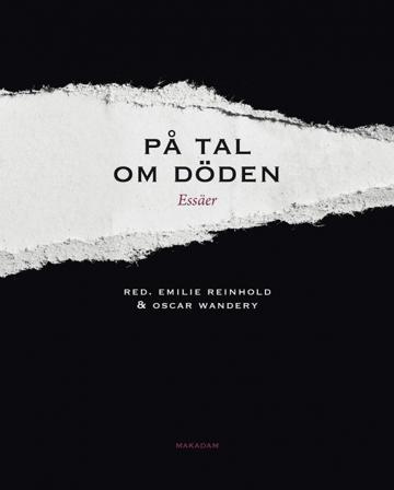 På tal om döden : essäer - Bok av Tommy Jensen, Christian Maravelias, m.fl. - Danskt band