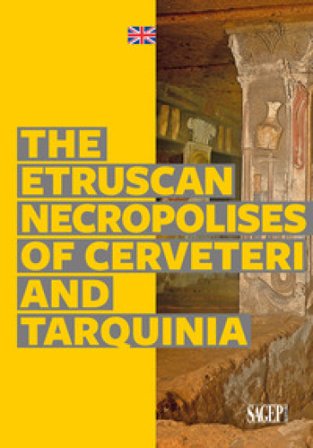 The Etruscan necropolises of Cerveteri and Tarquinia