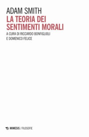 La teoria dei sentimenti morali Adam Smith