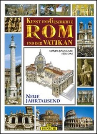 Roma e il Vaticano, arte e storia Stefano Masi