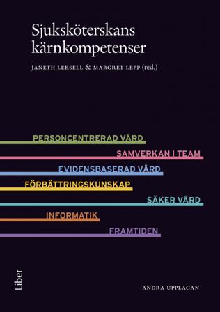 Sjuksköterskans kärnkompetenser - Bok - Häfte