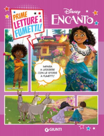 Encanto. Prime letture a fumetti Walt Disney