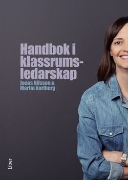 Handbok i klassrumsledarskap