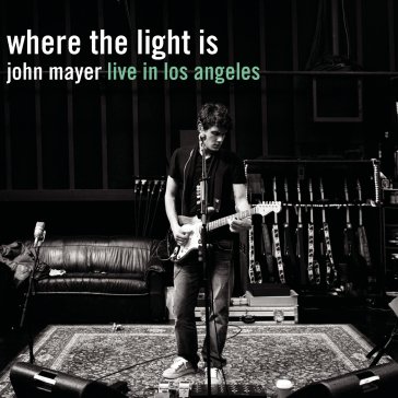 Where the light is john mayer live John Mayer