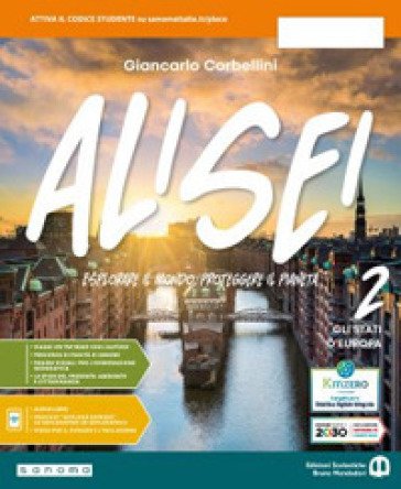 Alisei. Con Atlante. Per la Scuola media. Con e-book. Con espansione online. Vol. 2: Gli stati d'Europa Giancarlo Corbellini