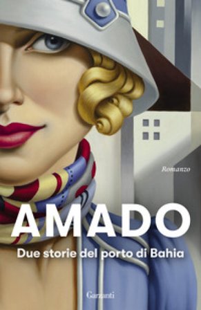 Due storie del porto di Bahia Jorge Amado