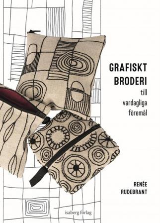 Grafiskt broderi - Bok av Renée Rudebrant - Inbunden