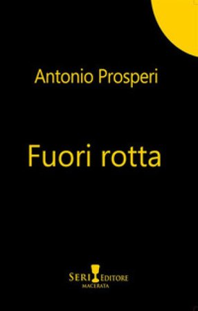 Fuori rotta Antonio Prosperi