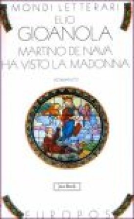 Martino de Nava ha visto la Madonna Elio Gioanola