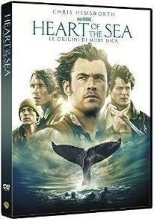 Heart Of The Sea - Le Origini Di Moby Dick