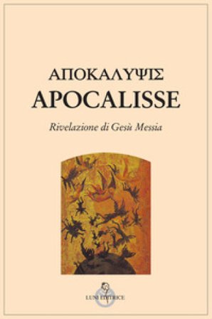 Apocalisse. Rivelazione di Gesù Messia