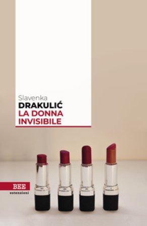 La donna invisibile Slavenka Drakulic