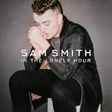 In the lonely hour Sam Smith