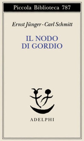 Il nodo di Gordio Ernst Junger