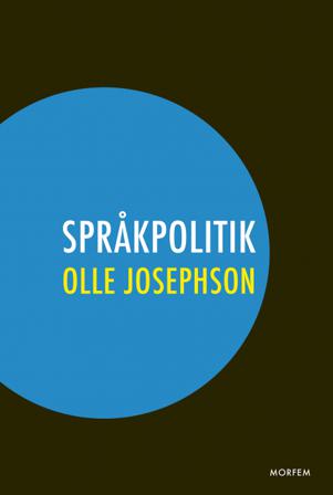 Språkpolitik - Bok av Olle Josephson - Danskt band