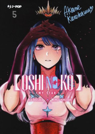 Oshi no ko. My star. Vol. 5 Aka Akasaka