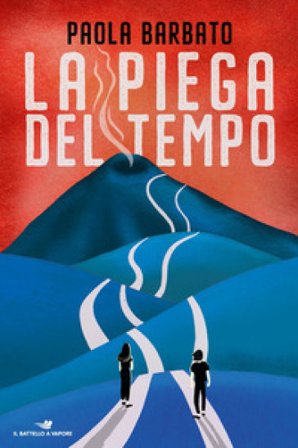 La piega del tempo Paola Barbato