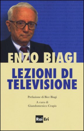 Lezioni di televisione Enzo Biagi