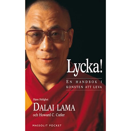 Lycka! : en handbok i konsten att leva 9789176930052