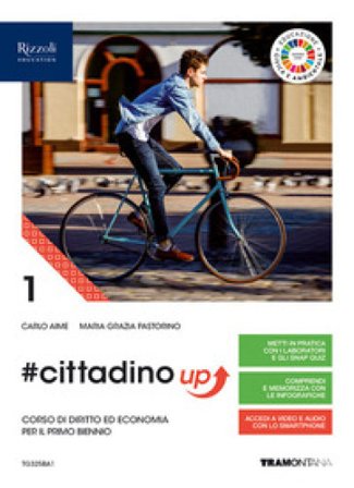 #cittadino up. Corso di diritto ed economia. Per il primo biennio delle Scuole superiori. Con e-book. Con espansione online Carlo Aime