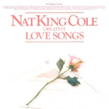 Greatest love songs Nat King Cole