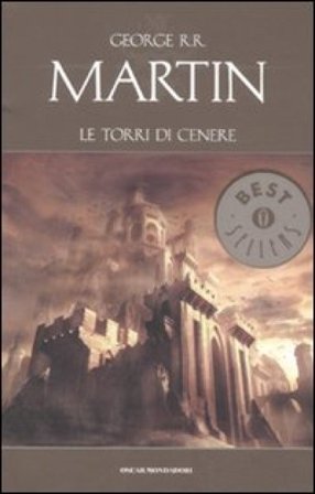 Le torri di cenere George R.R. Martin