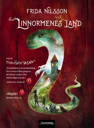 Linnormenes land - Bok av Frida Nilsson - Hardback
