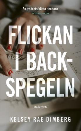 Flickan i backspegeln - Bok av Kelsey Rae Dimberg - Pocket
