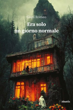 Era solo un giorno normale Giusi Romeo