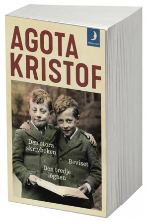 Den stora skrivboken ; Beviset ; Den tredje lögnen - Bok av Agota Kristof - Pocket