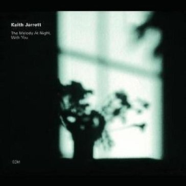 The melody at night with you Keith Jarrett