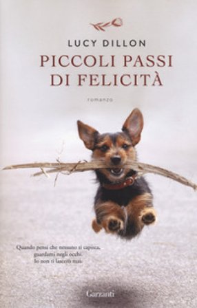 Piccoli passi di felicità Lucy Dillon