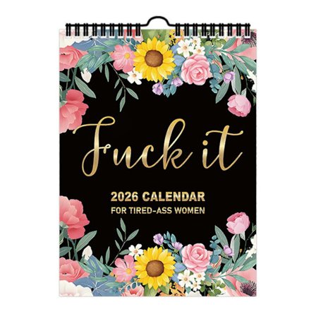 Fuck It 2026 Kalender til Trætte Kvinder, 2026 Vægkalender Gag Gave til Kvinder