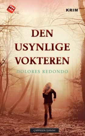 Den usynlige vokteren - Bok av Dolores Redondo - Pocket