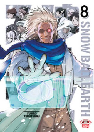 Snowball Earth. Vol. 8 Yuhiro Tsujitsugu