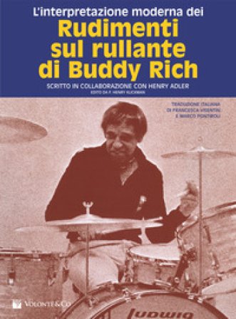 Rudimenti sul rullante. L'interpretazione moderna Buddy Rich