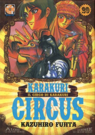 Karakuri Circus. Vol. 20 Kazuhiro Fujita