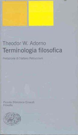 Terminologia filosofica Theodor W. Adorno