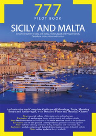 Sicily and Malta. Circumnavigation of Sicily and Malta, Aeolian, Egadi and Pelagie Islands, Pantelleria, Ustica, Gozo and Comino Dario Silvestro